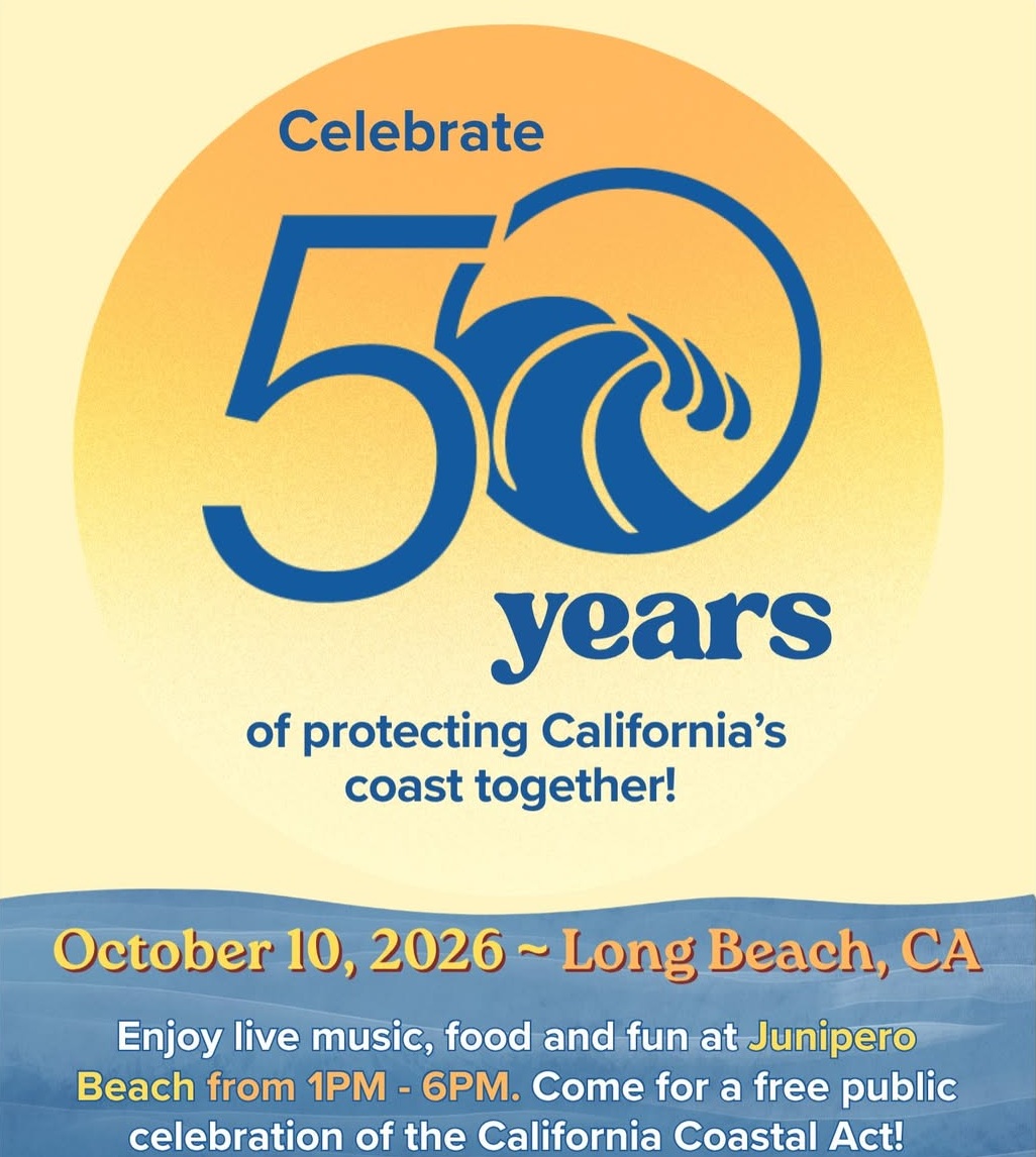 California Coastal Act 50th Anniversary Celebration