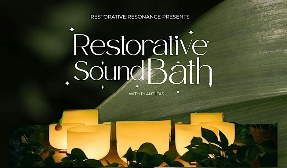 Restorative Sound Bath