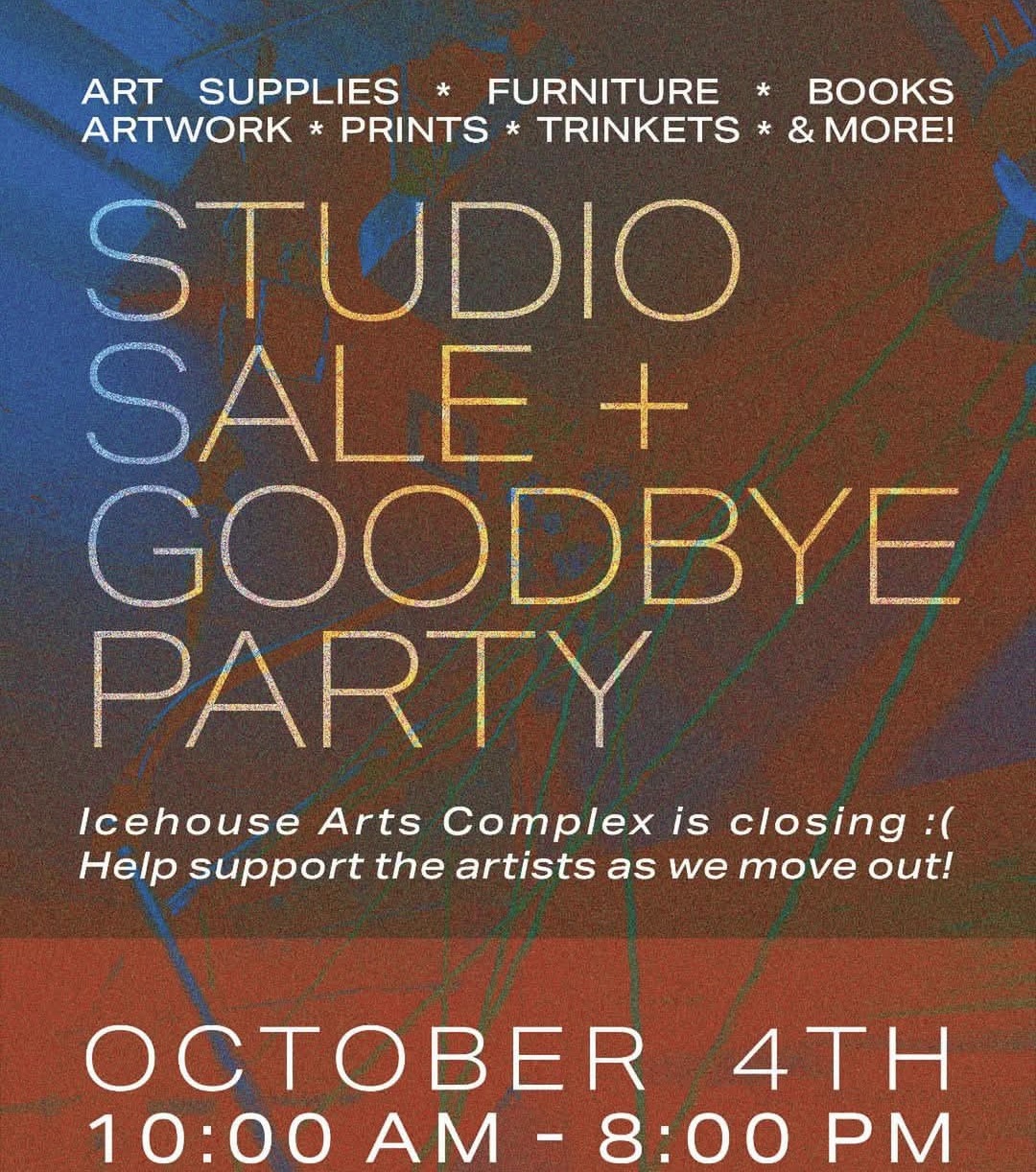 Icehouse Studio Sale and Goodbye Party