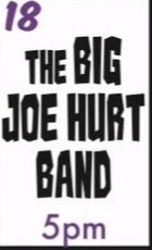 The Big Joe Hurt Band at Pike