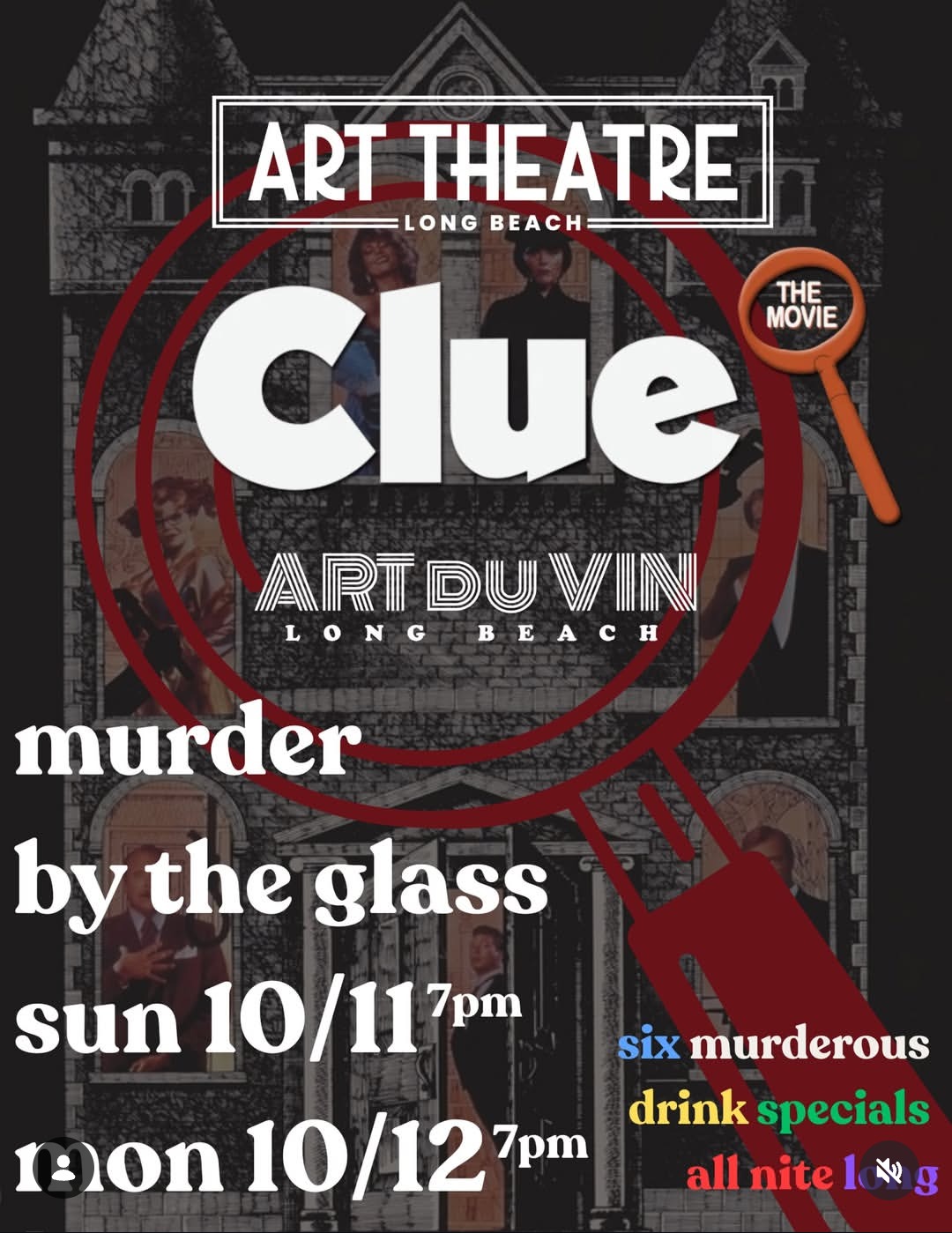 Clue Screening: Murder by the Glass