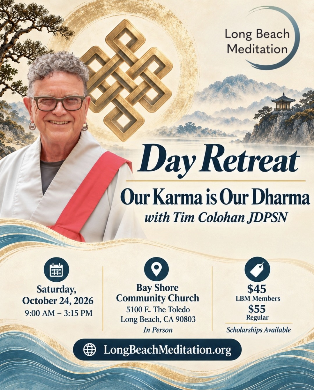 Our Karma Is Our Dharma: Day Retreat