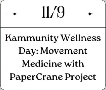 Kammunity Wellness Day: Movement Medicine