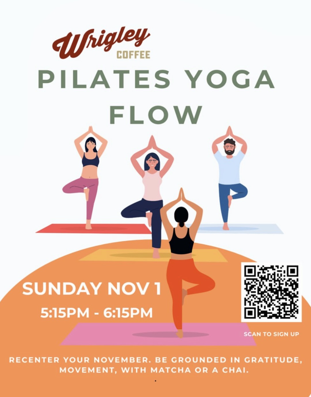 Pilates Yoga Flow at Wrigley Coffee