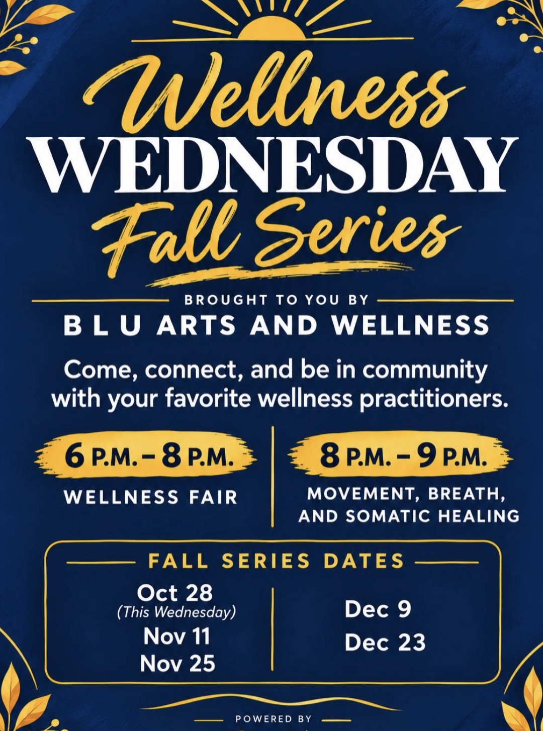 Wellness Wednesday Fall Series at BLU